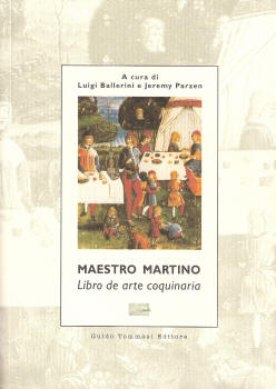 Maestro Martino "Libro de Arte Coquinaria"