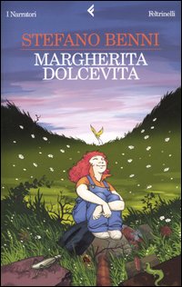 Margherita Dolcevita - I Narratori Feltrinelli