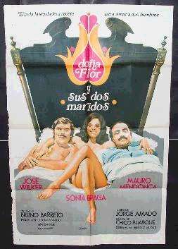 Poster del film "Dona Flor y sus dos maridos" con Sonia Braga, Jos Wilker e Mauro Mendonca e musiche di Chico Buarque