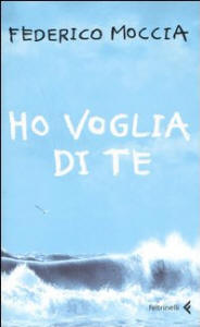 Copertina di "Ho voglia di te";  Ed. Feltrinelli